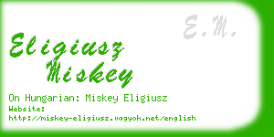 eligiusz miskey business card